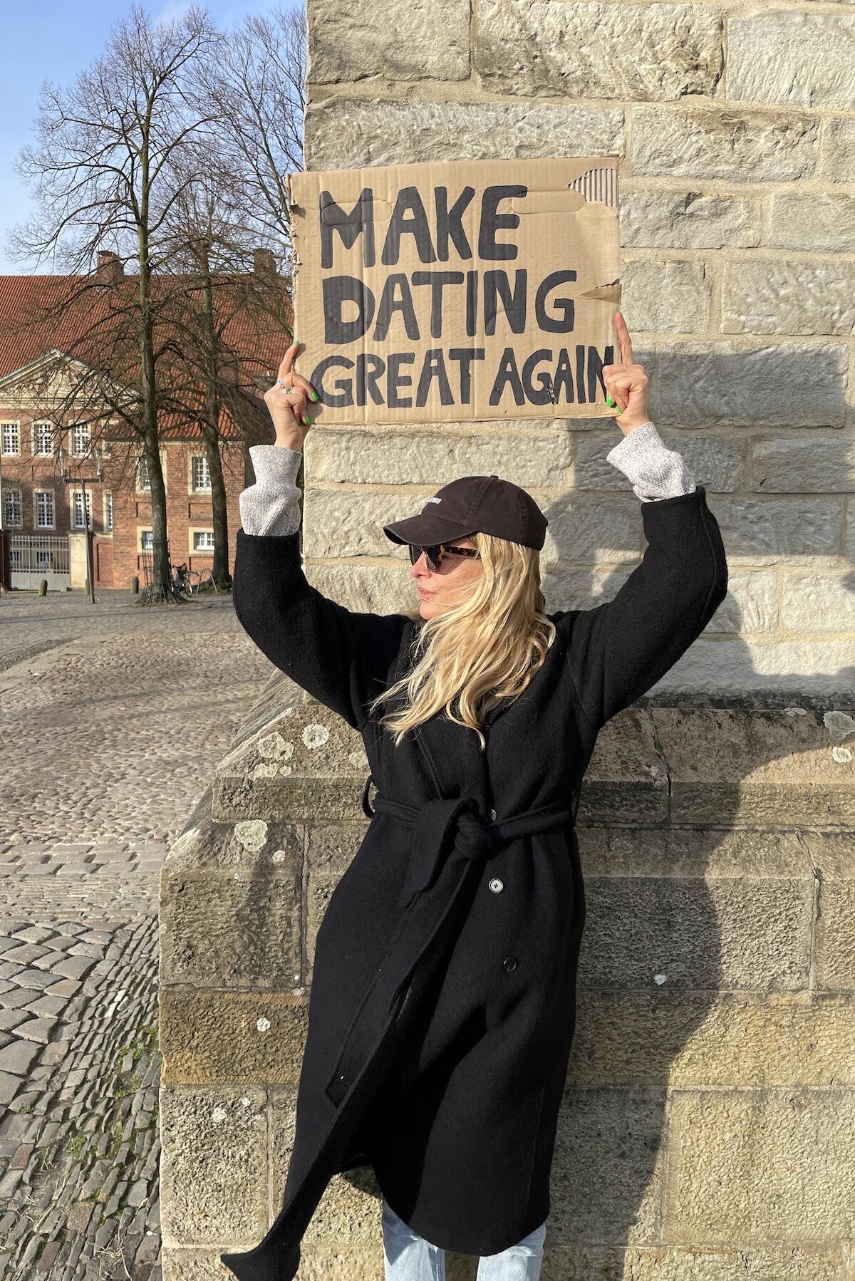 Schild MAKE DATING GREAT AGAIN